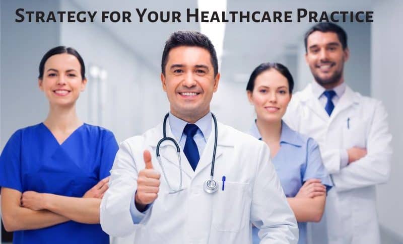 Creating a Holistic Digital Marketing Strategy for Your Healthcare Practice