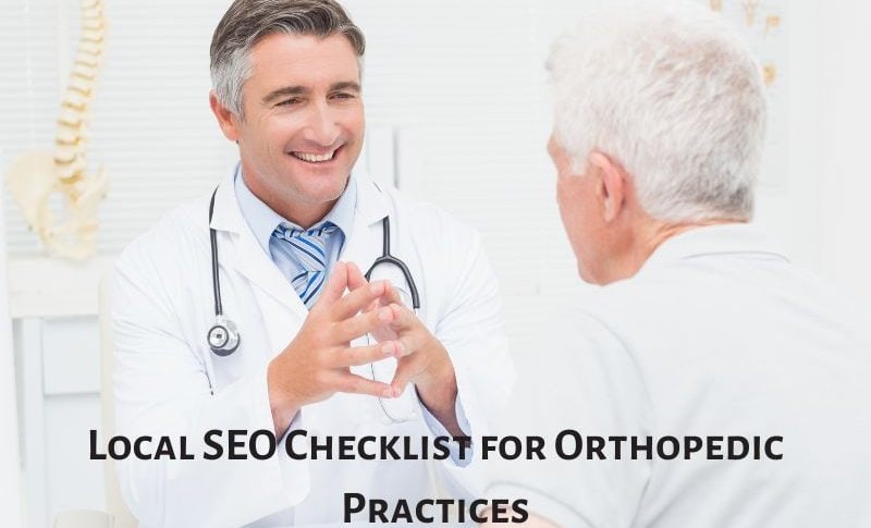 Local SEO Checklist for Orthopedic Practices